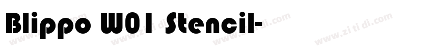 Blippo W01 Stencil字体转换